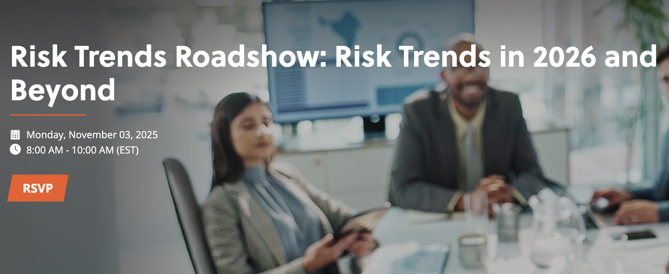 Risk Trends Roadshow: Risk Trends in 2026 and Beyond